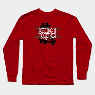 Piecing It Together Logo Long Sleeve T-Shirt